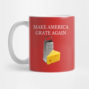 Make America Grate Again Mug